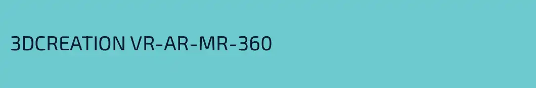 3DCREATION VR-AR-MR-360